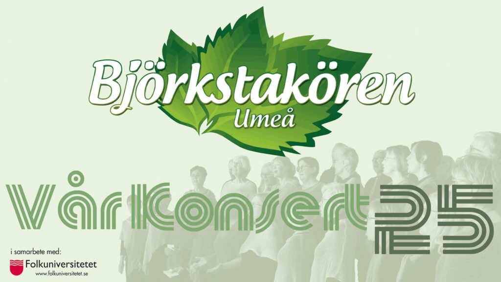 Björkstakören - Vårkonsert